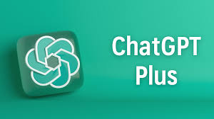 chatgpt plus新功能ChatGPT Plus的付费方案