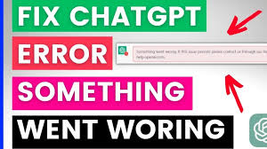 ChatGPT 错误代码“something went wrong”的概述